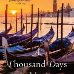 A Thousand Days In Venice a